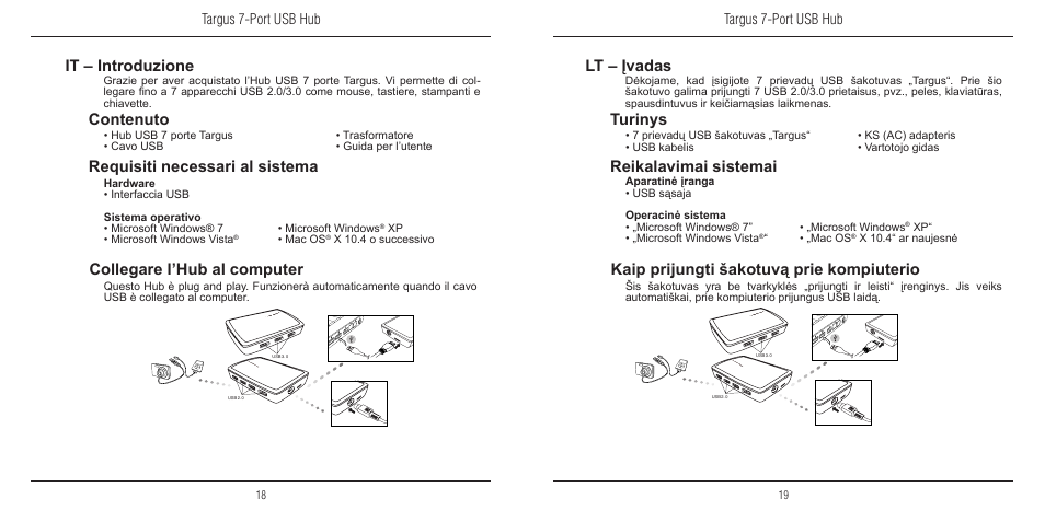It – introduzione lt – įvadas, Contenuto turinys, Targus 7-port usb hub | Targus 410-2366-203A/ACH120EU User Manual | Page 10 / 16