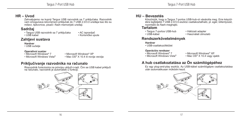 Hr – uvod hu – bevezetés, Zahtjevi sustava rendszerkövetelmények, Sadržaj tartalom | Targus 7-port usb hub | Targus 410-2366-203A/ACH120EU User Manual | Page 9 / 16