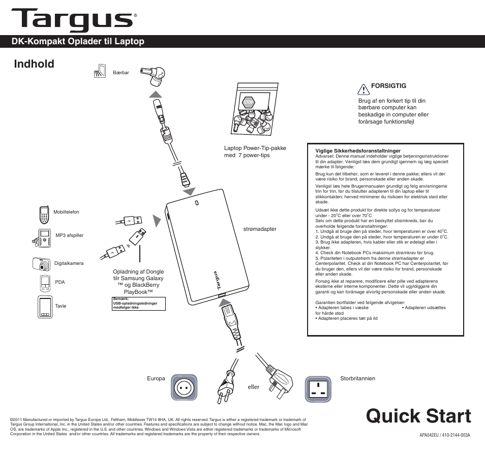 2144-003a (apa042uk)dk, Quick start, Indhold | Dk-kompakt oplader til laptop | Targus APA042EU User Manual | Page 5 / 26