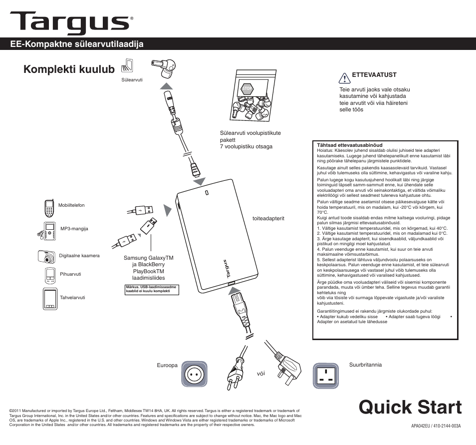 2144-003a (apa042uk)ee, Quick start, Komplekti kuulub | Ee-kompaktne sülearvutilaadija | Targus APA042EU User Manual | Page 6 / 26