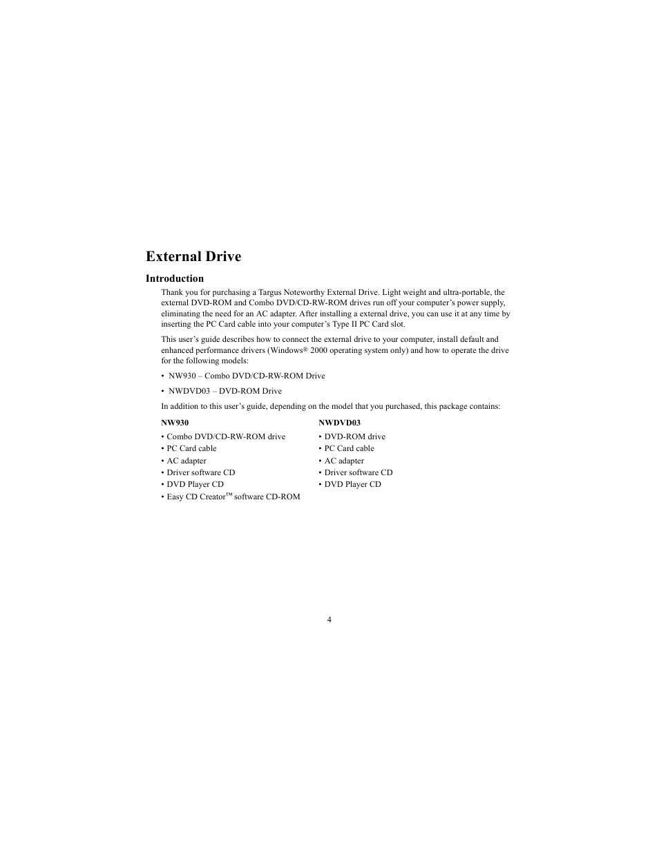 External drive, Introduction | Targus NOTEWORTHY 400-0084-001A User Manual | Page 4 / 19