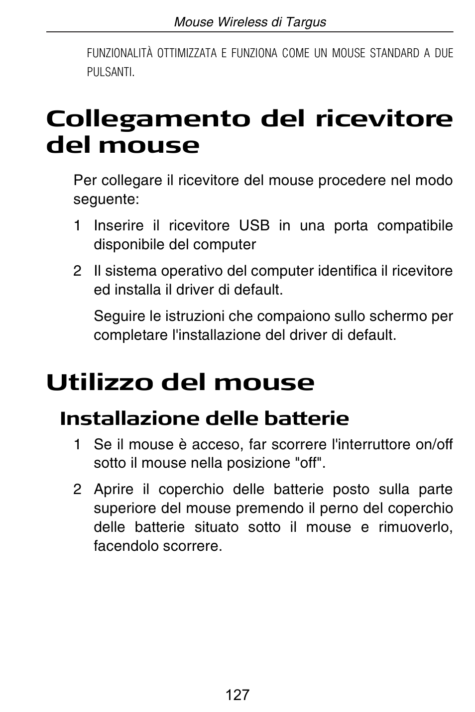 Collegamento del ricevitore del mouse, Utilizzo del mouse, Installazione delle batterie | Targus Rechargeable Wireless Notebook Mouse User Manual | Page 127 / 259