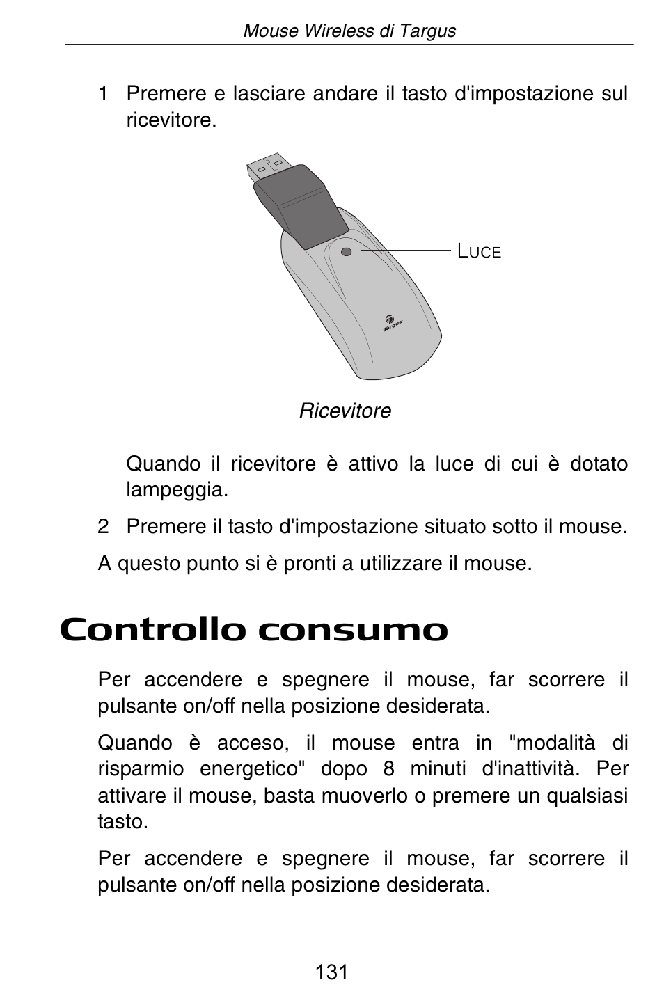 Controllo consumo | Targus Rechargeable Wireless Notebook Mouse User Manual | Page 131 / 259