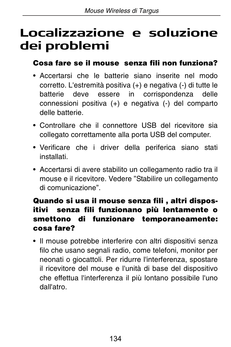 Localizzazione e soluzione dei problemi | Targus Rechargeable Wireless Notebook Mouse User Manual | Page 134 / 259
