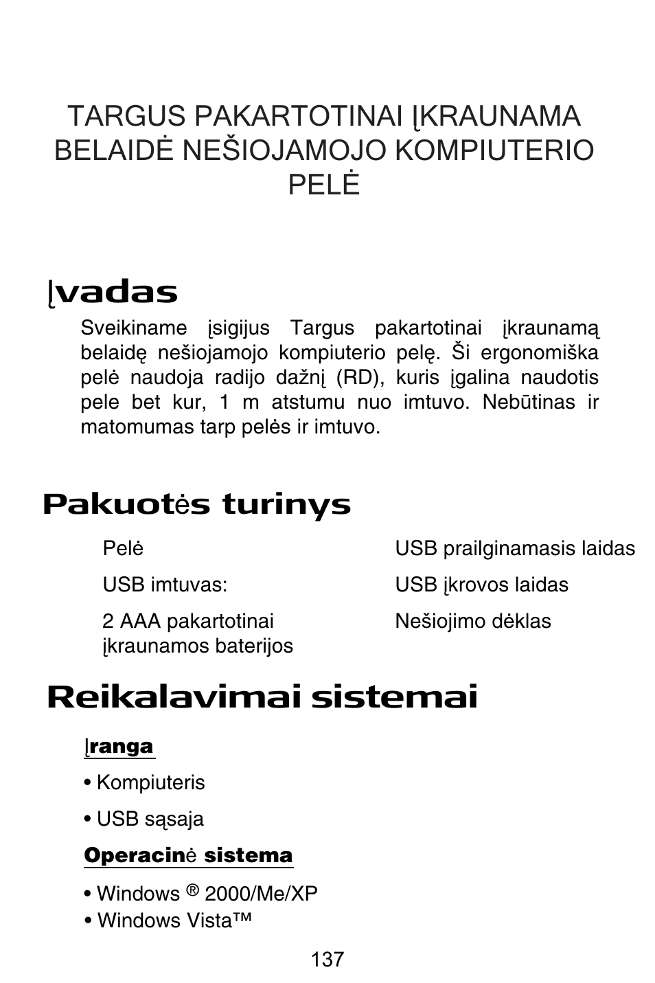 Lt – lietuviškai, Ʋ vadas, Reikalavimai sistemai | Pakuot ơ s turinys | Targus Rechargeable Wireless Notebook Mouse User Manual | Page 137 / 259