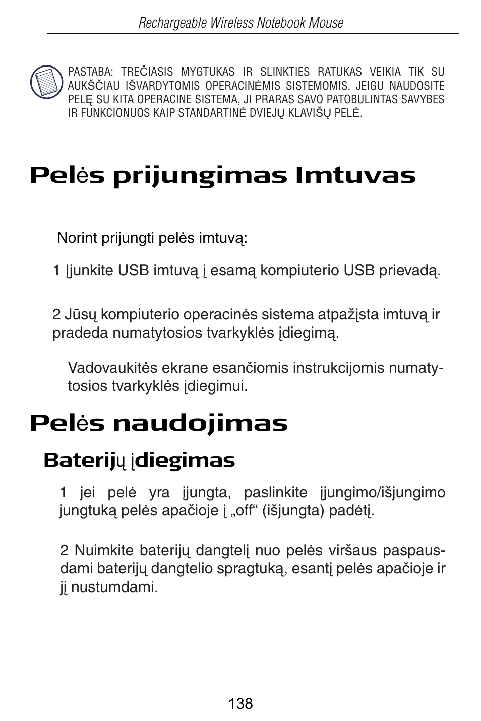Pel ơ s prijungimas imtuvas, Pel ơ s naudojimas, Baterij ǐ ƴ diegimas | Targus Rechargeable Wireless Notebook Mouse User Manual | Page 138 / 259
