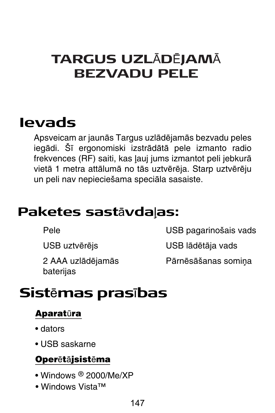 Lv – latviešu, Ievads, Sist ɲ mas pras ư bas | Paketes sast ɨ vda ƺ as | Targus Rechargeable Wireless Notebook Mouse User Manual | Page 147 / 259