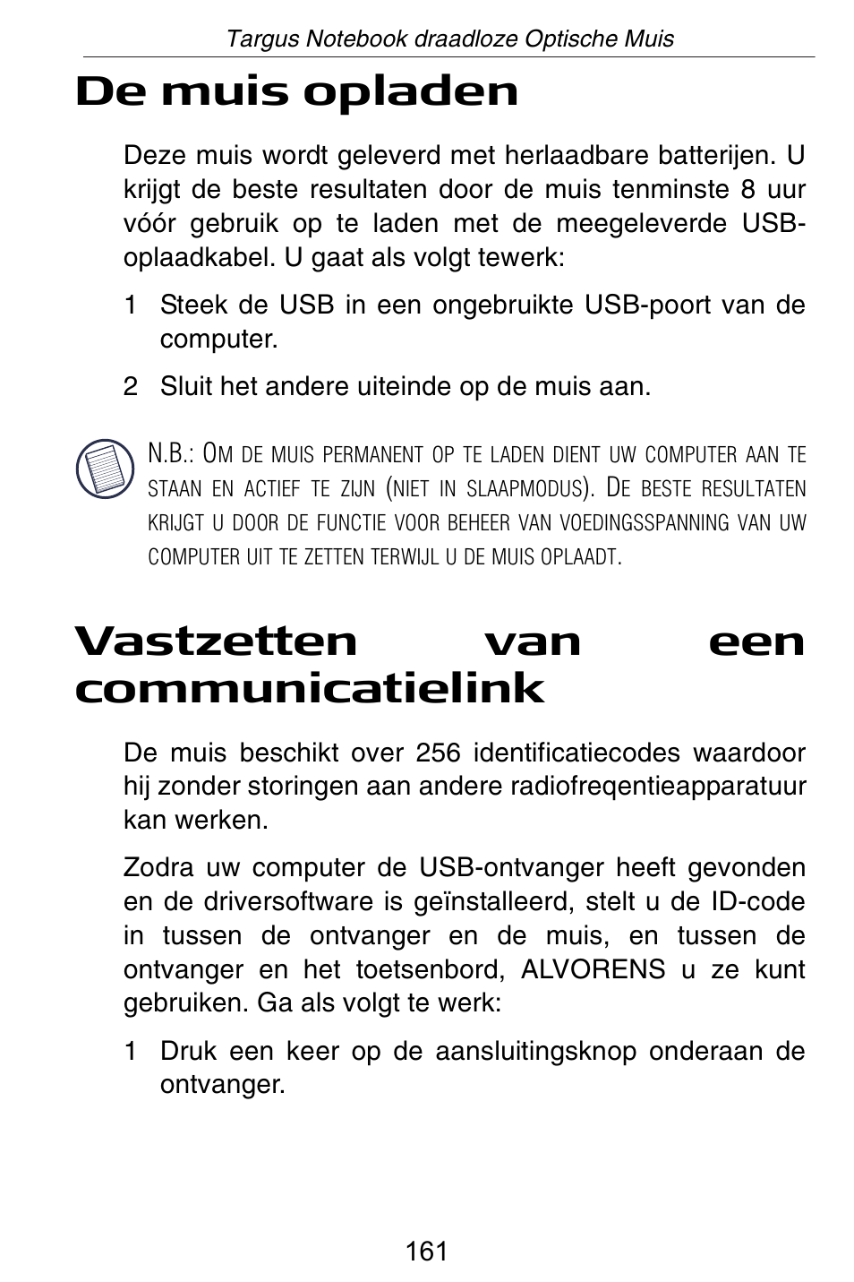 De muis opladen, Vastzetten van een communicatielink | Targus Rechargeable Wireless Notebook Mouse User Manual | Page 161 / 259