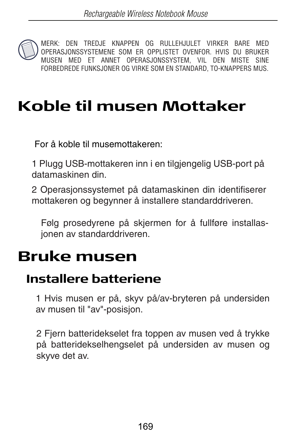 Koble til musen mottaker, Bruke musen | Targus Rechargeable Wireless Notebook Mouse User Manual | Page 169 / 259