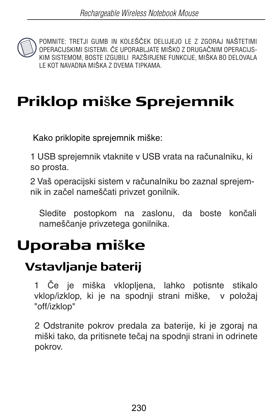 Priklop mi š ke sprejemnik, Uporaba mi š ke, Vstavljanje baterij | Targus Rechargeable Wireless Notebook Mouse User Manual | Page 230 / 259