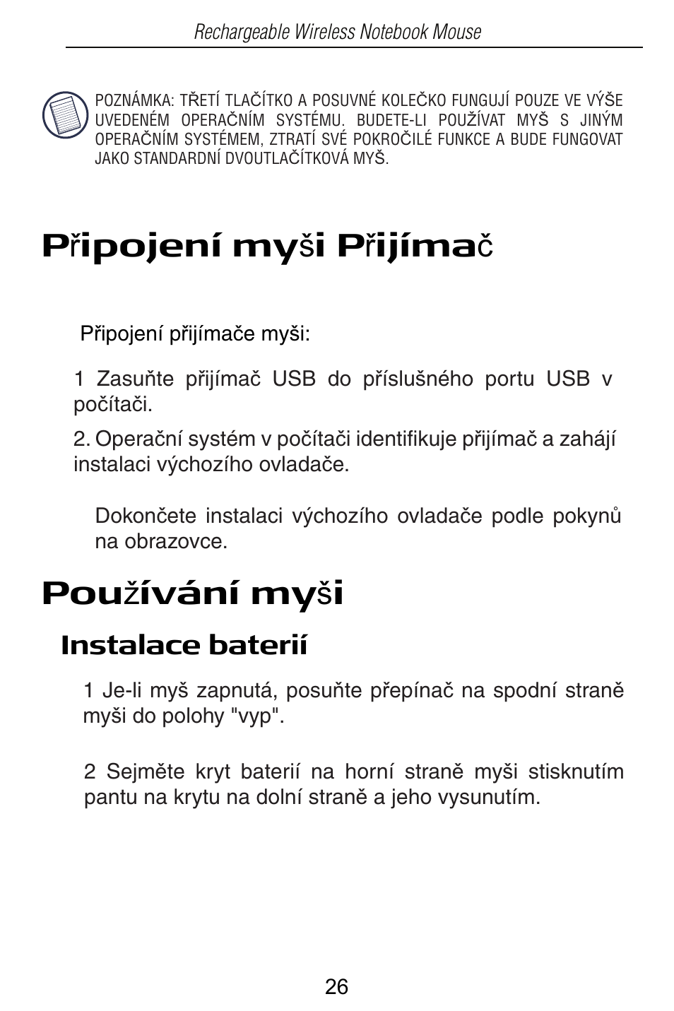 Pou å ívání my š i, Instalace baterií | Targus Rechargeable Wireless Notebook Mouse User Manual | Page 26 / 259