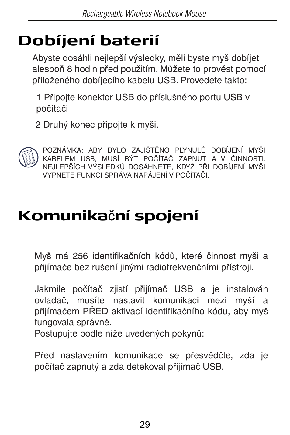 Dobíjení baterií komunika þ ní spojení | Targus Rechargeable Wireless Notebook Mouse User Manual | Page 29 / 259