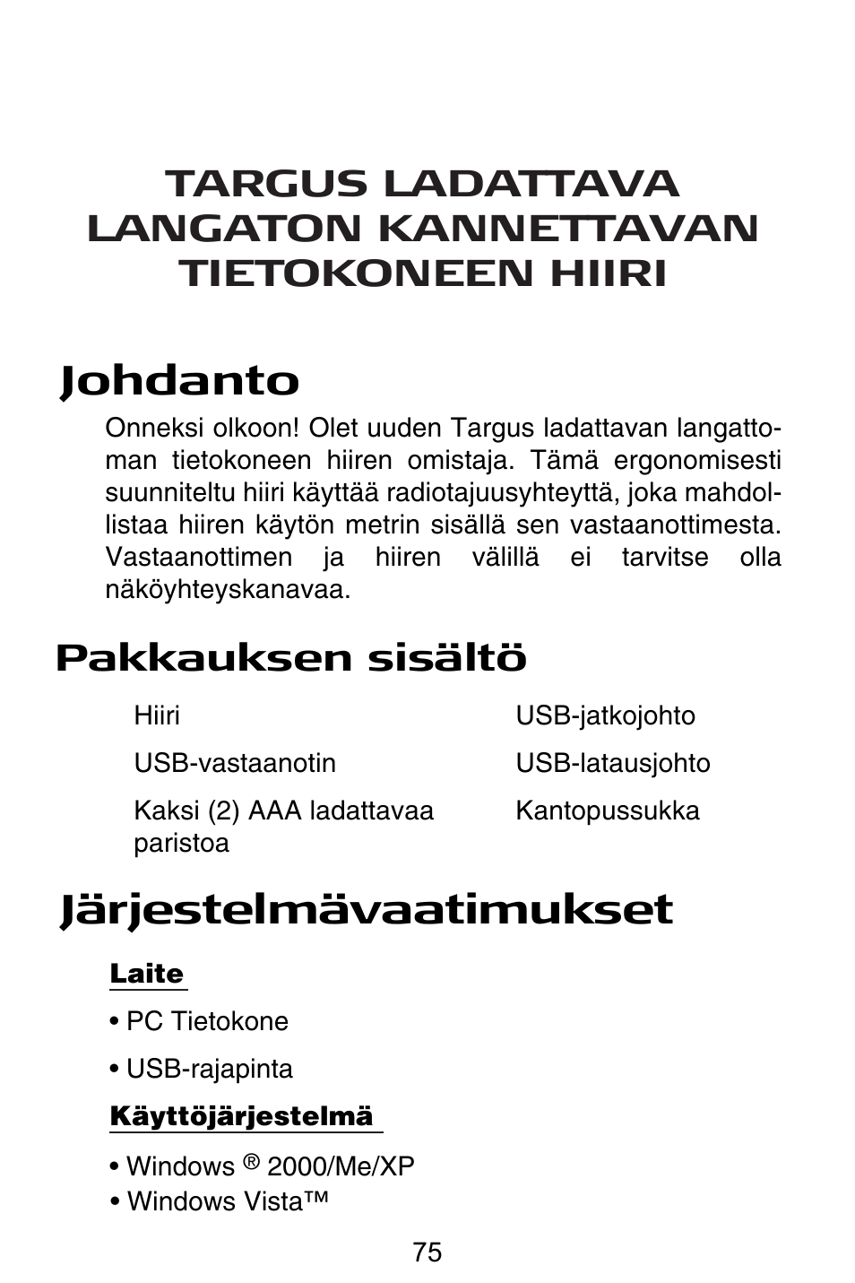 Fi – suomi, Johdanto, Järjestelmävaatimukset | Pakkauksen sisältö | Targus Rechargeable Wireless Notebook Mouse User Manual | Page 75 / 259