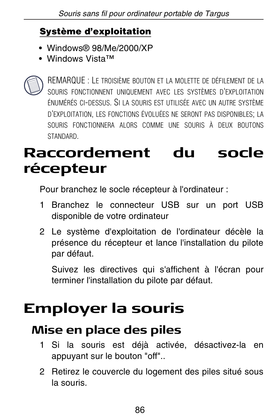 Raccordement du socle récepteur, Employer la souris, Mise en place des piles | Targus Rechargeable Wireless Notebook Mouse User Manual | Page 86 / 259