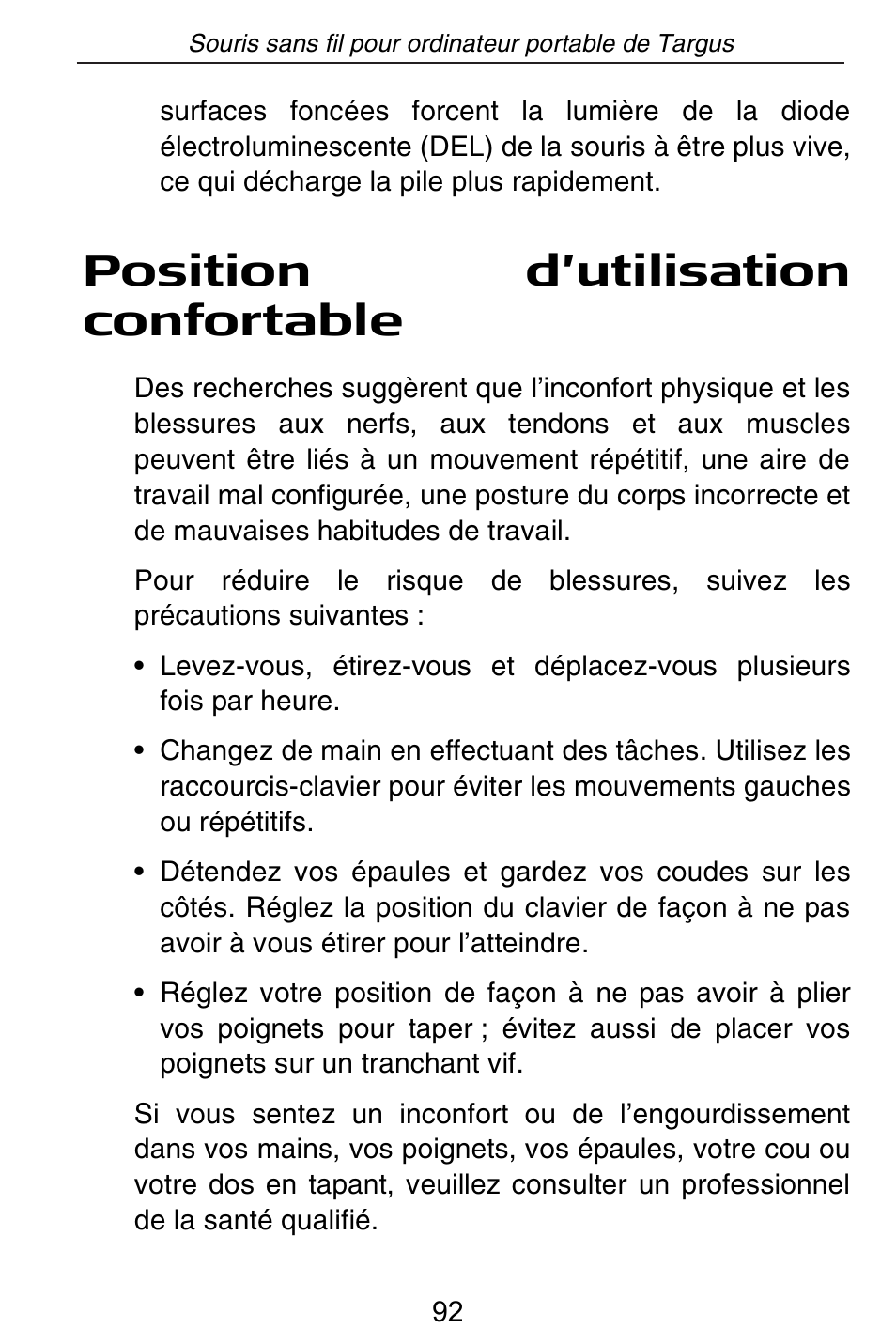 Position d’utilisation confortable | Targus Rechargeable Wireless Notebook Mouse User Manual | Page 92 / 259