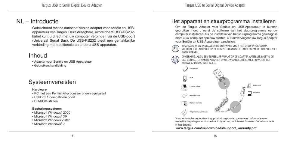 Nl – introductie, Systeemvereisten, Inhoud | Het apparaat en stuurprogramma installeren, Targus usb to serial digital device adapter | Targus USB to Serial Digital Device Adapter User Manual | Page 8 / 9
