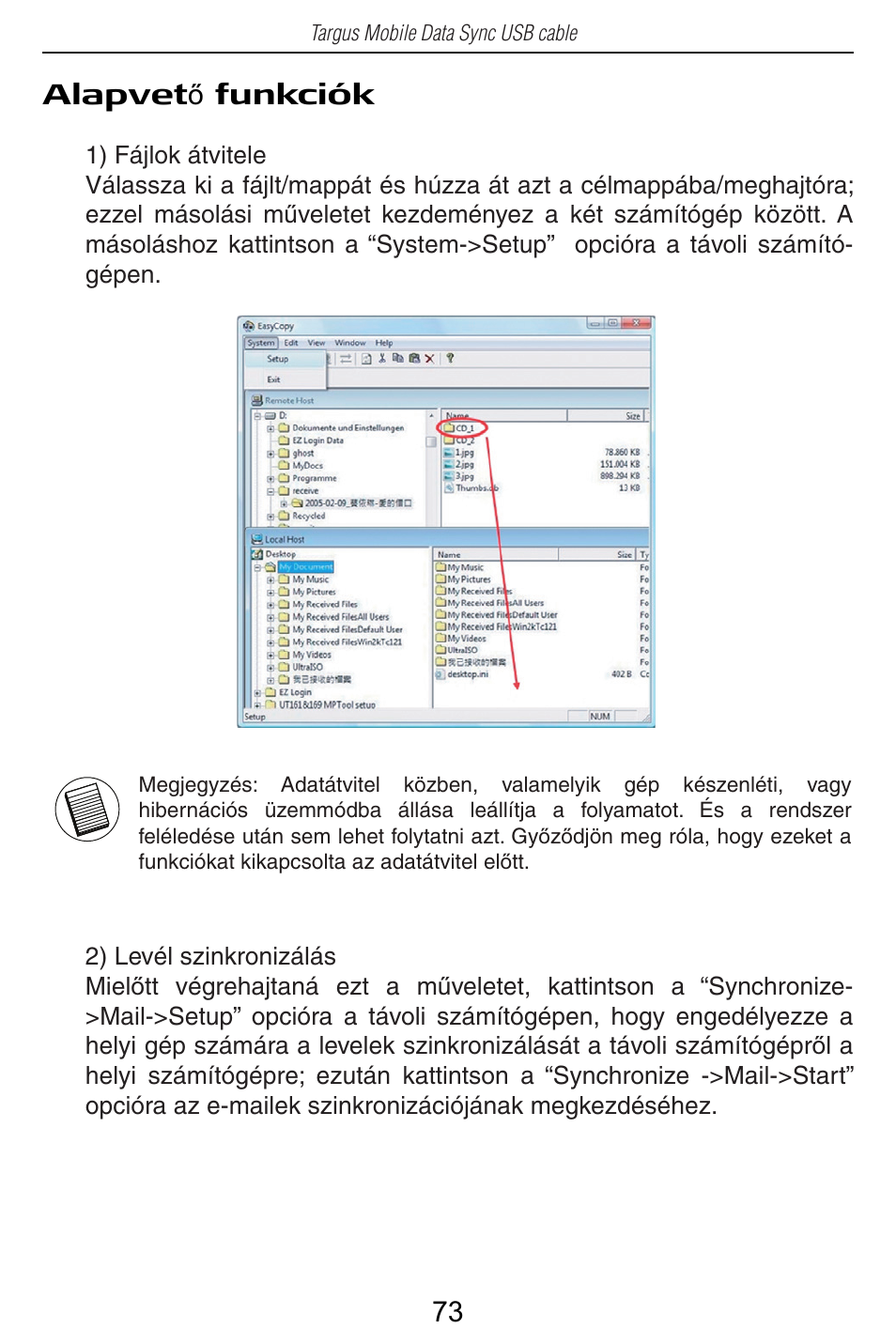 Alapvet ę funkciók | Targus USB Cable User Manual | Page 73 / 155