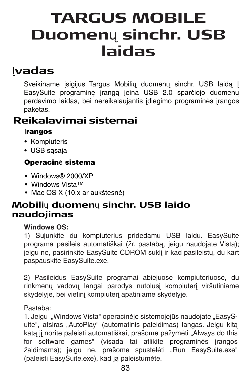 Lt – lietuviškai, Targus mobile duomen ǐ sinchr. usb laidas, Ʋ vadas | Reikalavimai sistemai | Targus USB Cable User Manual | Page 83 / 155