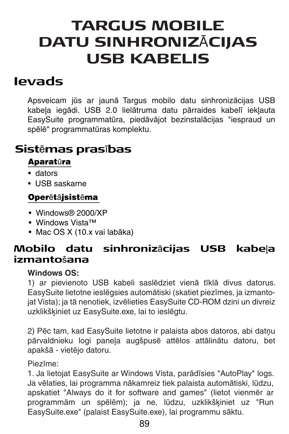 Lv – latviešu, Targus mobile datu sinhroniz ɩ cijas usb kabelis, Ievads | Sist ɲ mas pras ư bas | Targus USB Cable User Manual | Page 89 / 155