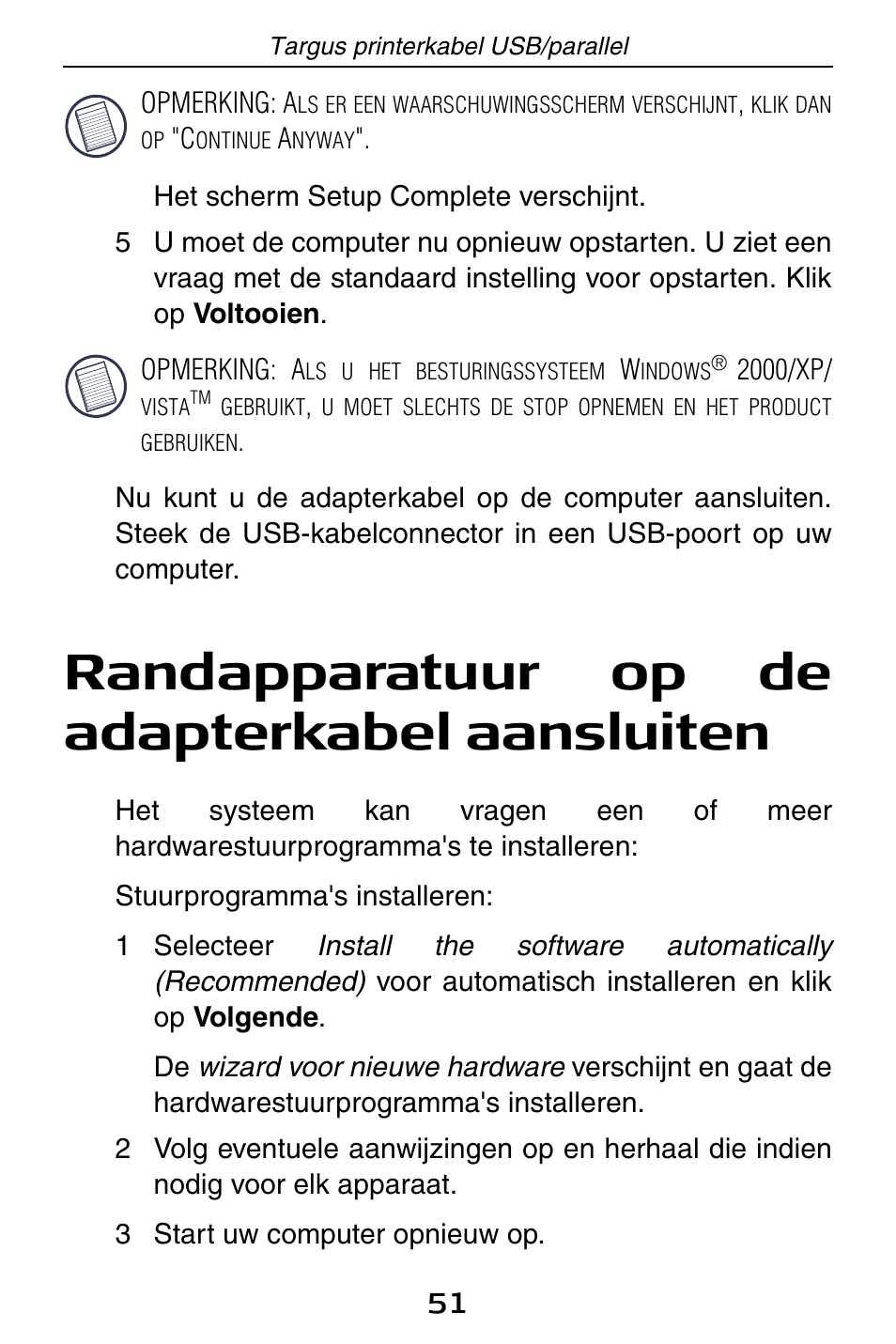 Randapparatuur op de adapterkabel aansluiten | Targus PA096E User Manual | Page 51 / 66