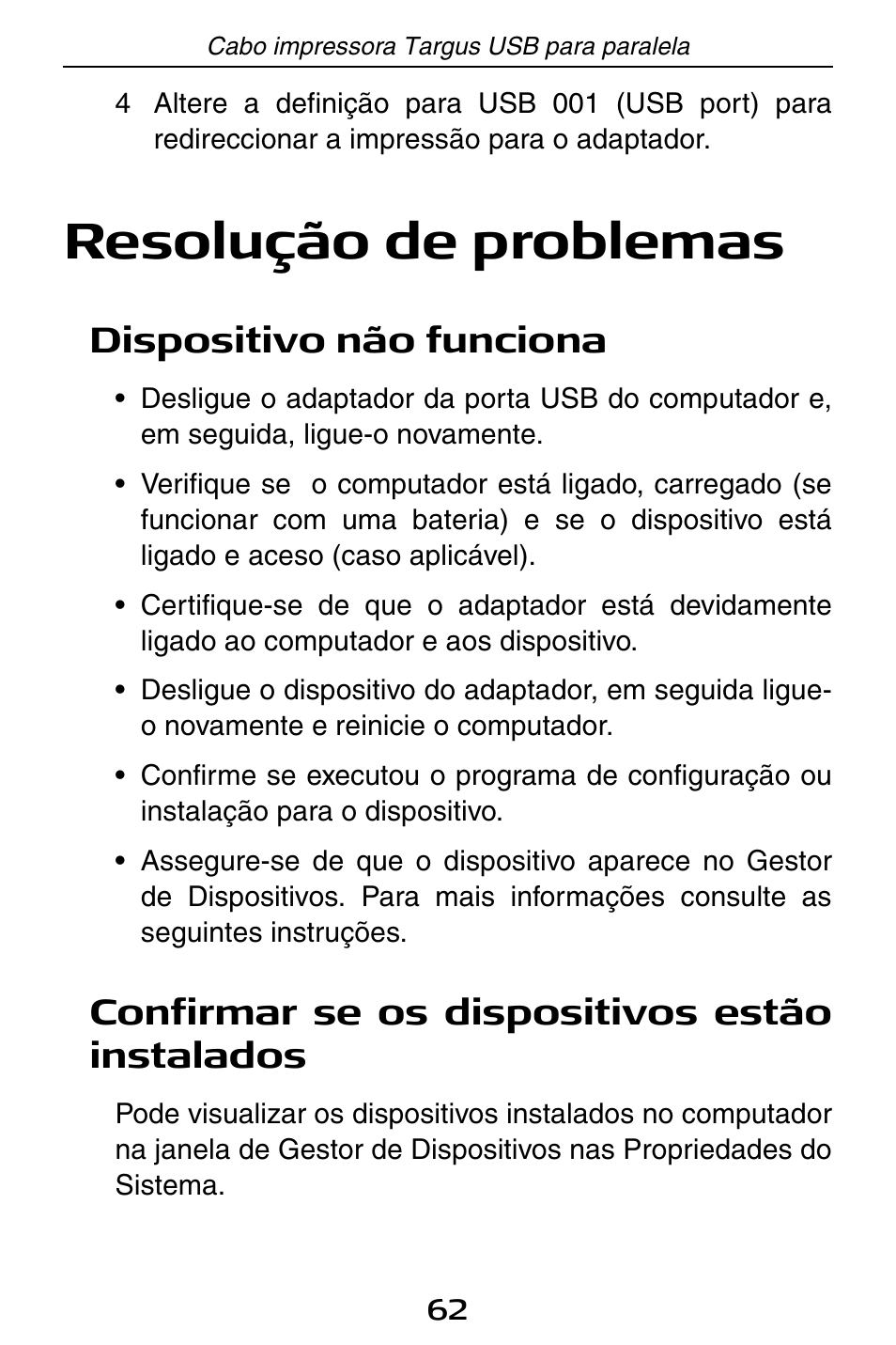 Resolução de problemas, Dispositivo não funciona, Confirmar se os dispositivos estão instalados | Targus PA096E User Manual | Page 62 / 66