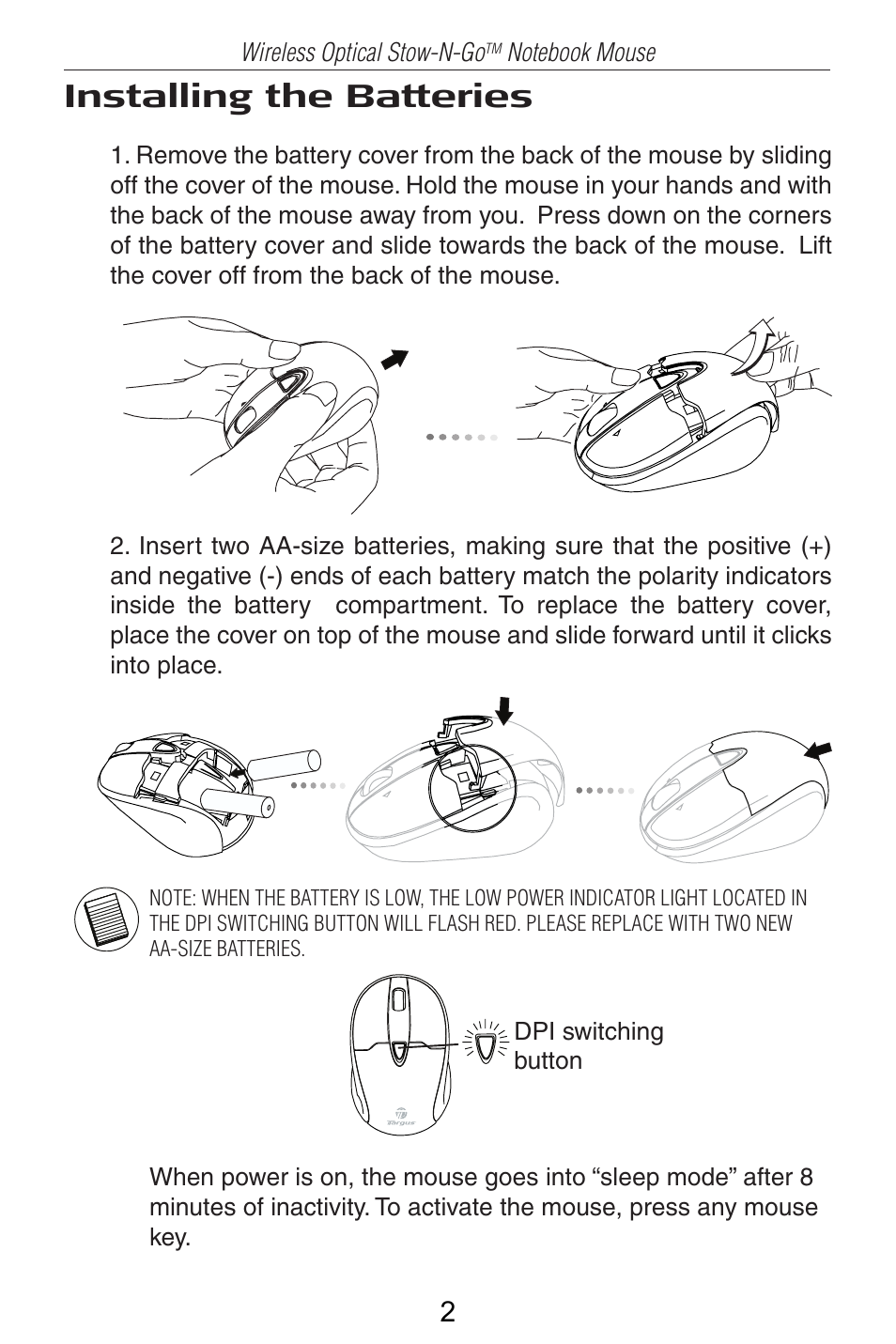 Installing the batteries | Targus Wireless Optical Stow-N-GoTM Notebook Mouse 30 User Manual | Page 3 / 11