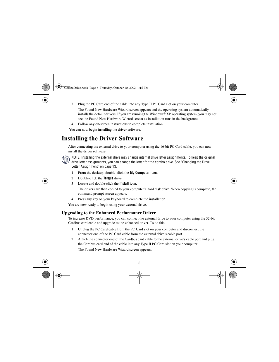 Installing the driver software, Upgrading to the enhanced performance driver | Targus Targus User Manual | Page 6 / 15