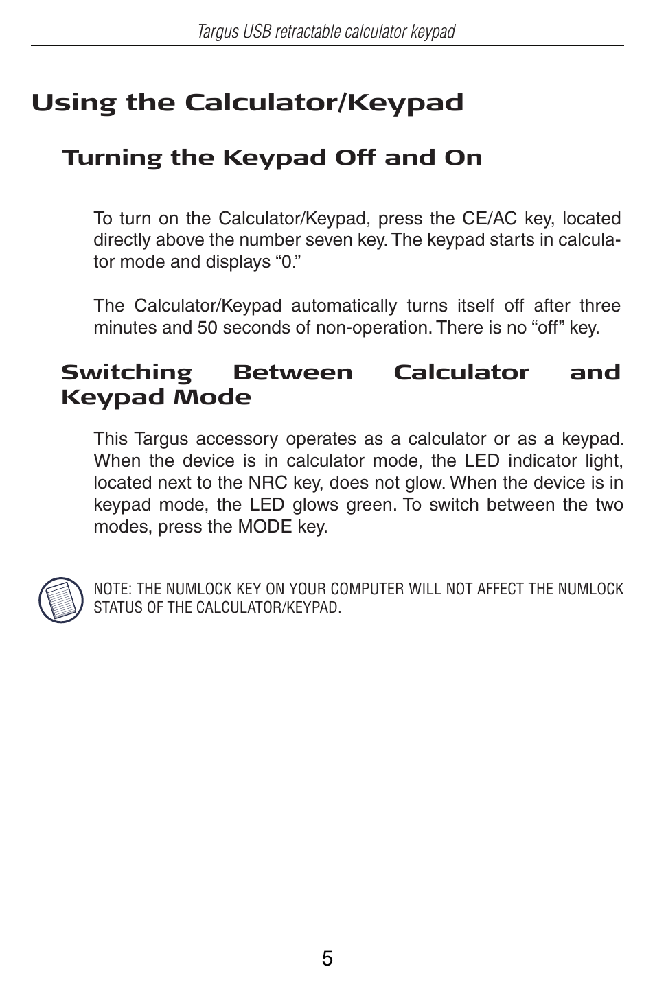 Using the calculator/keypad | Targus USB Retractable Calculator Keypad User Manual | Page 5 / 15