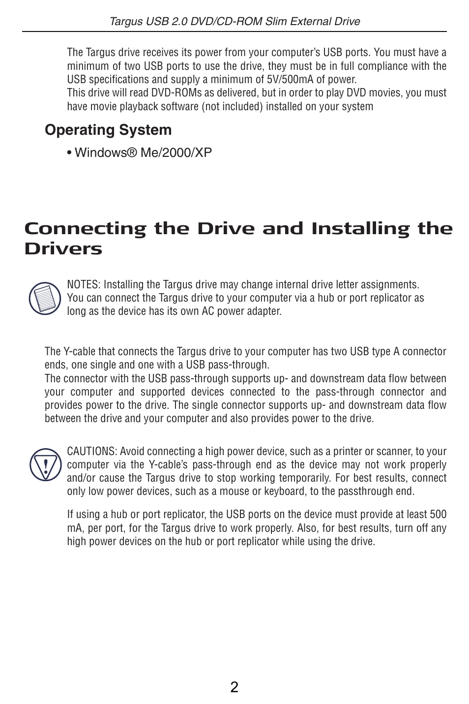 Connecting the drive and installing the drivers, Operating system | Targus USB 2.0 DVD/CD-ROM Slim External Drive User Manual | Page 3 / 12