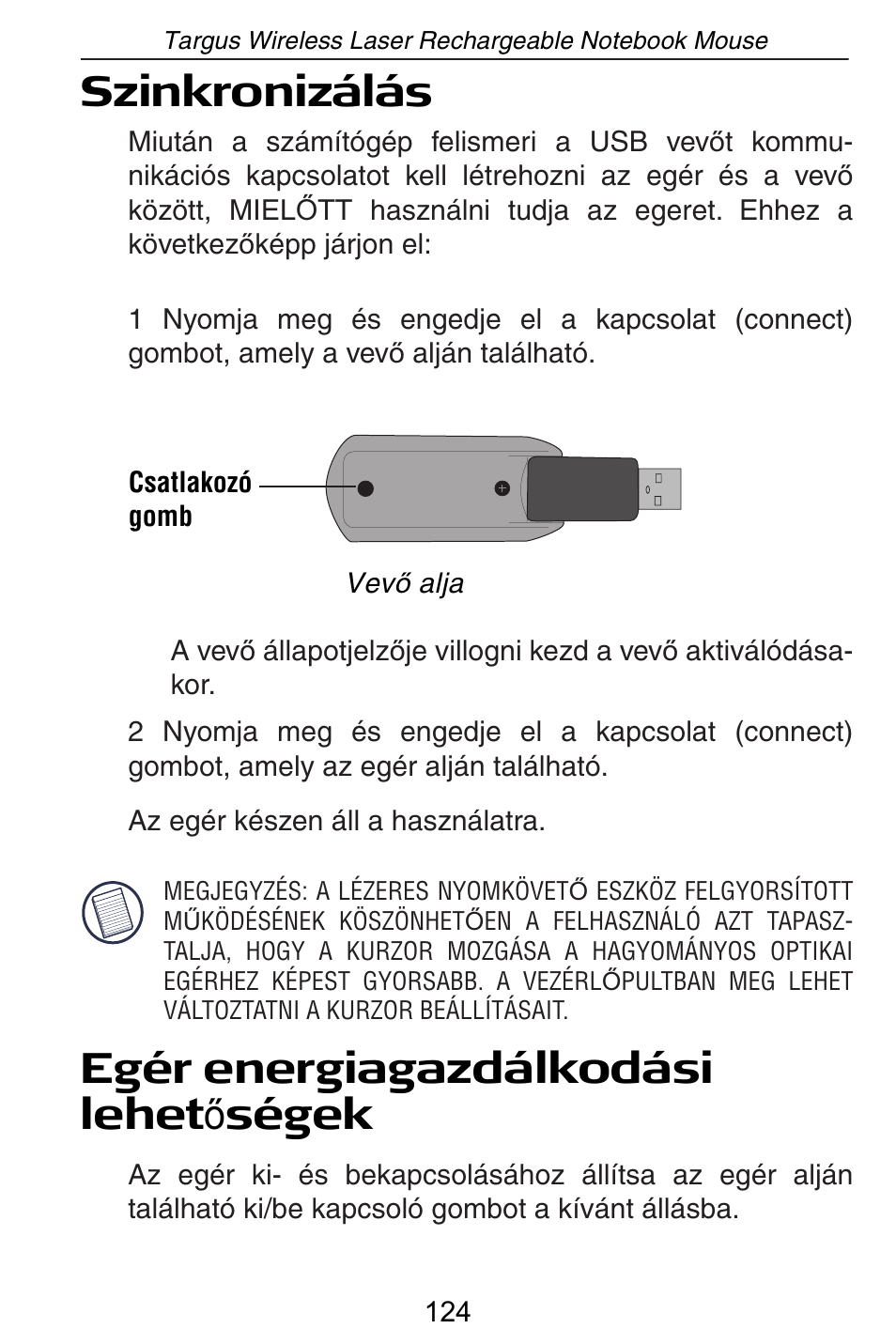 Szinkronizálás, Egér energiagazdálkodási lehet ę ségek | Targus AMW15EU User Manual | Page 124 / 259