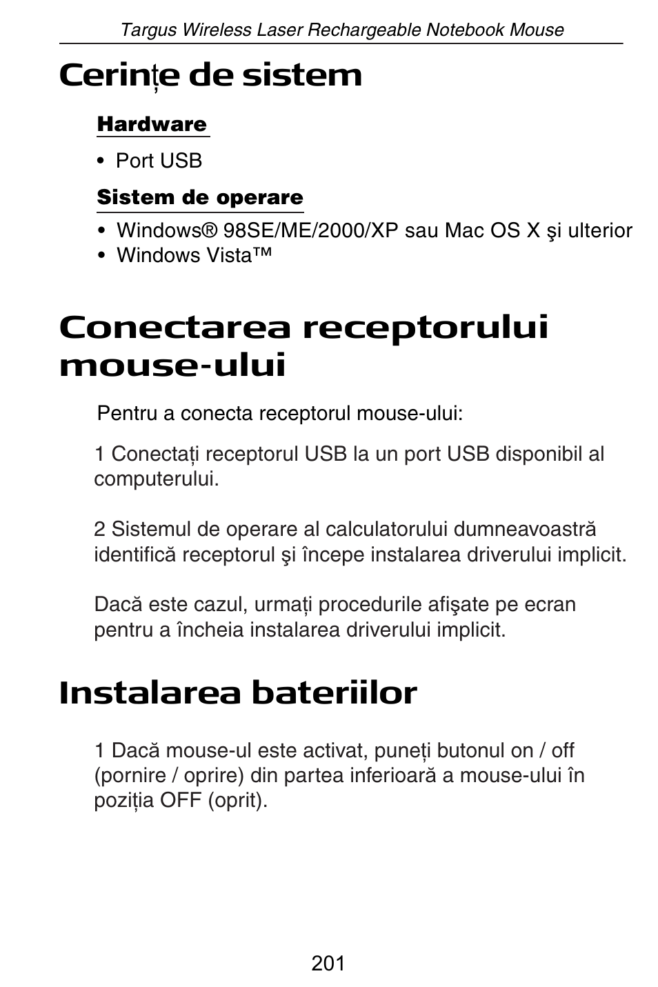 Cerin ġ e de sistem, Conectarea receptorului mouse-ului, Instalarea bateriilor | Targus AMW15EU User Manual | Page 201 / 259