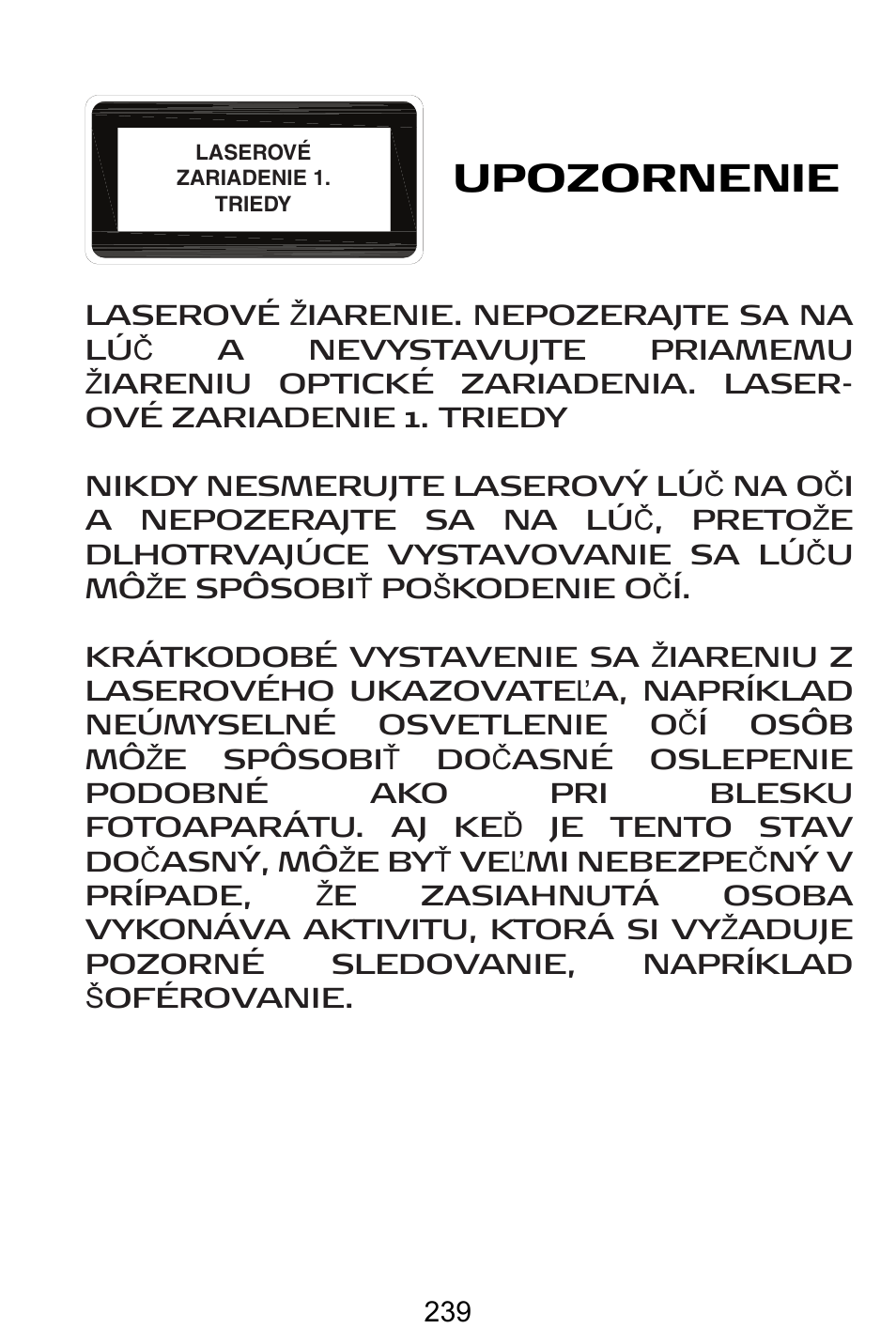 Upozornenie | Targus AMW15EU User Manual | Page 239 / 259