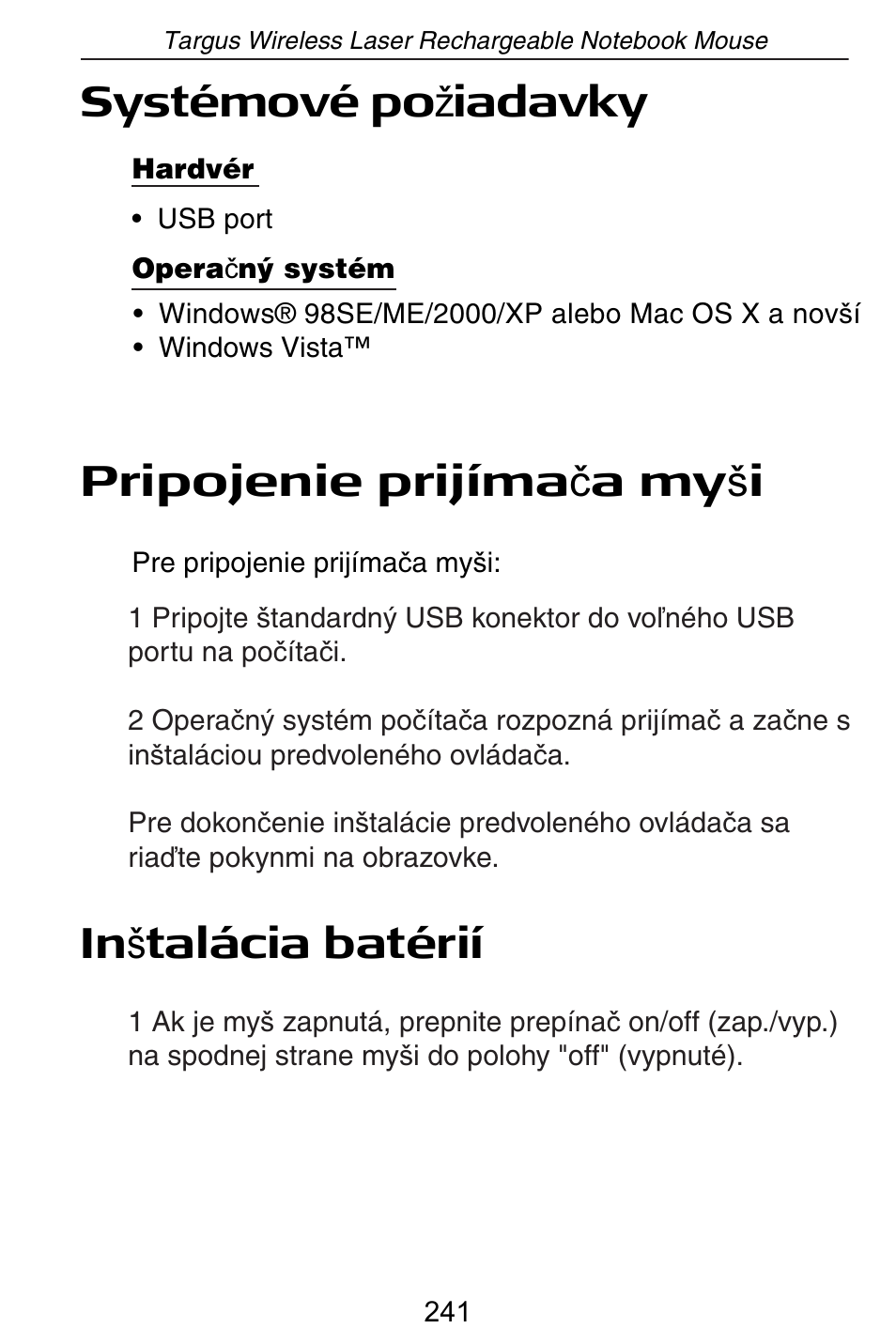 Systémové po å iadavky, Pripojenie prijíma þ a my š i | Targus AMW15EU User Manual | Page 241 / 259