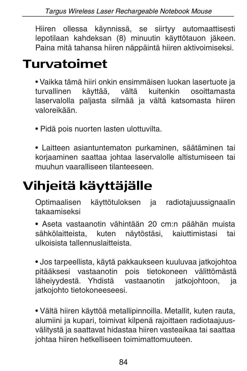 Turvatoimet vihjeitä käyttäjälle | Targus AMW15EU User Manual | Page 84 / 259