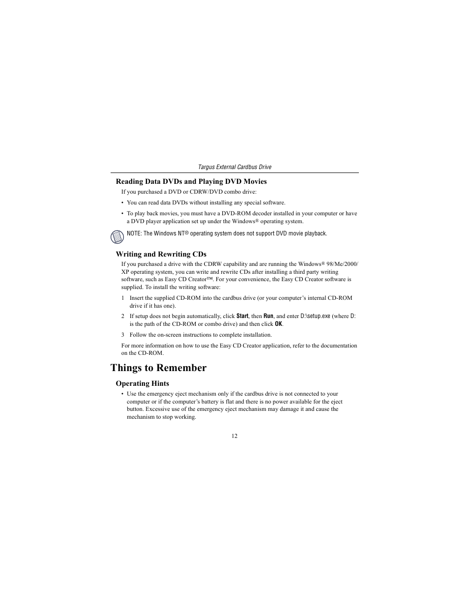 Reading data dvds and playing dvd movies, Writing and rewriting cds, Things to remember | Operating hints | Targus External Cardbus Drive User Manual | Page 12 / 19