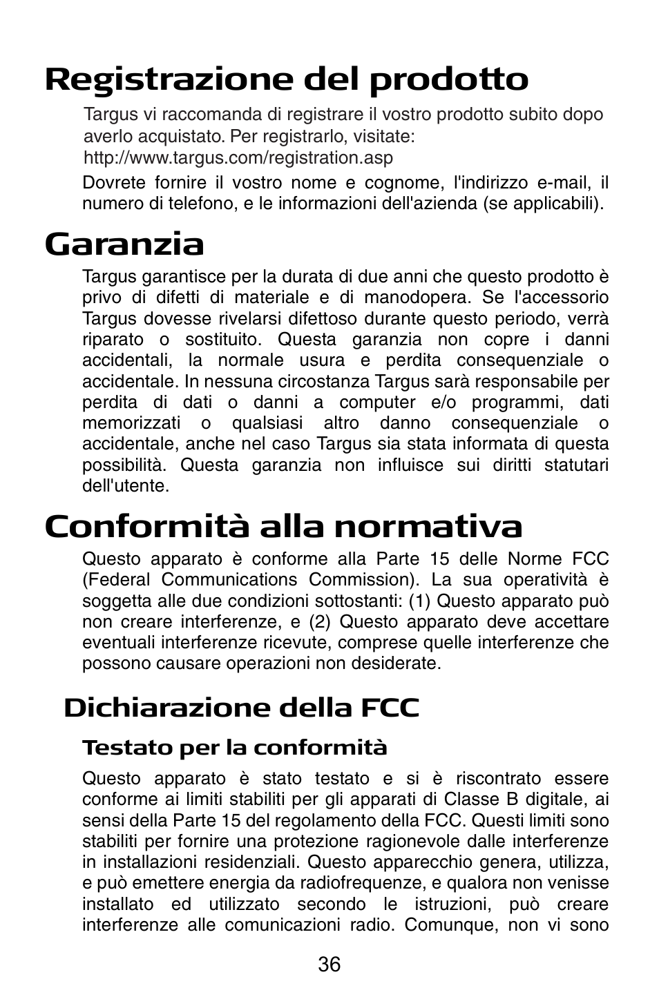 Registrazione del prodotto, Garanzia, Conformità alla normativa | Dichiarazione della fcc | Targus Notebook Mouse User Manual | Page 36 / 52