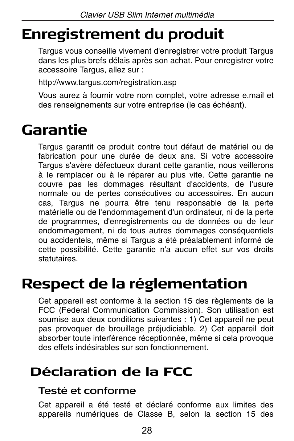 Enregistrement du produit, Garantie, Respect de la réglementation | Déclaration de la fcc | Targus slim internet multimedia USB keyboard User Manual | Page 29 / 51