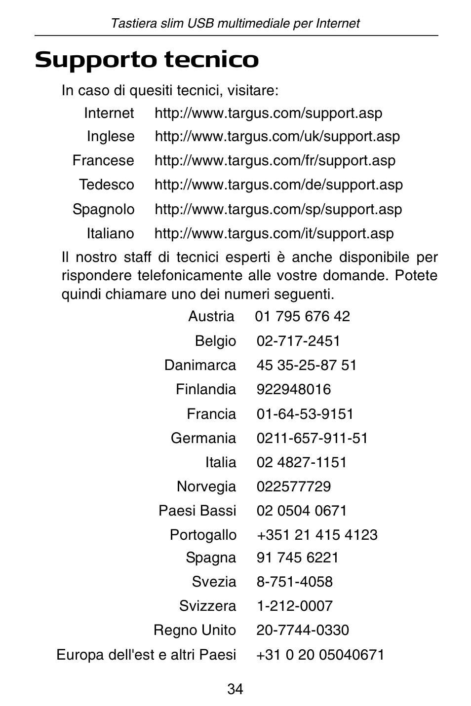 Supporto tecnico | Targus slim internet multimedia USB keyboard User Manual | Page 35 / 51
