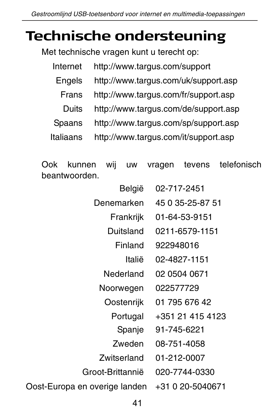 Technische ondersteuning | Targus slim internet multimedia USB keyboard User Manual | Page 42 / 51