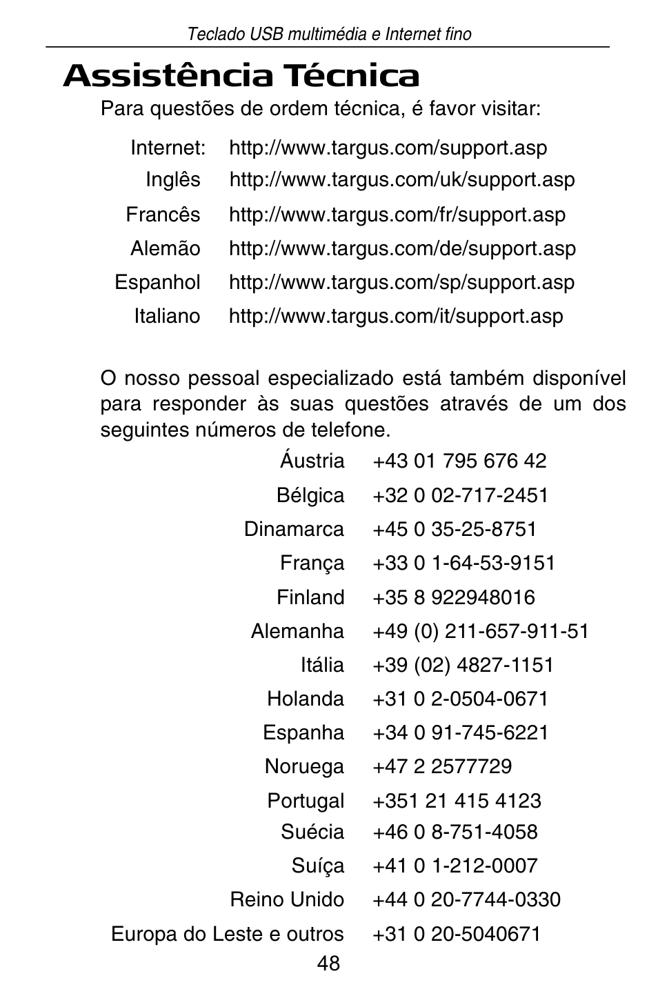 Assistência técnica | Targus slim internet multimedia USB keyboard User Manual | Page 49 / 51