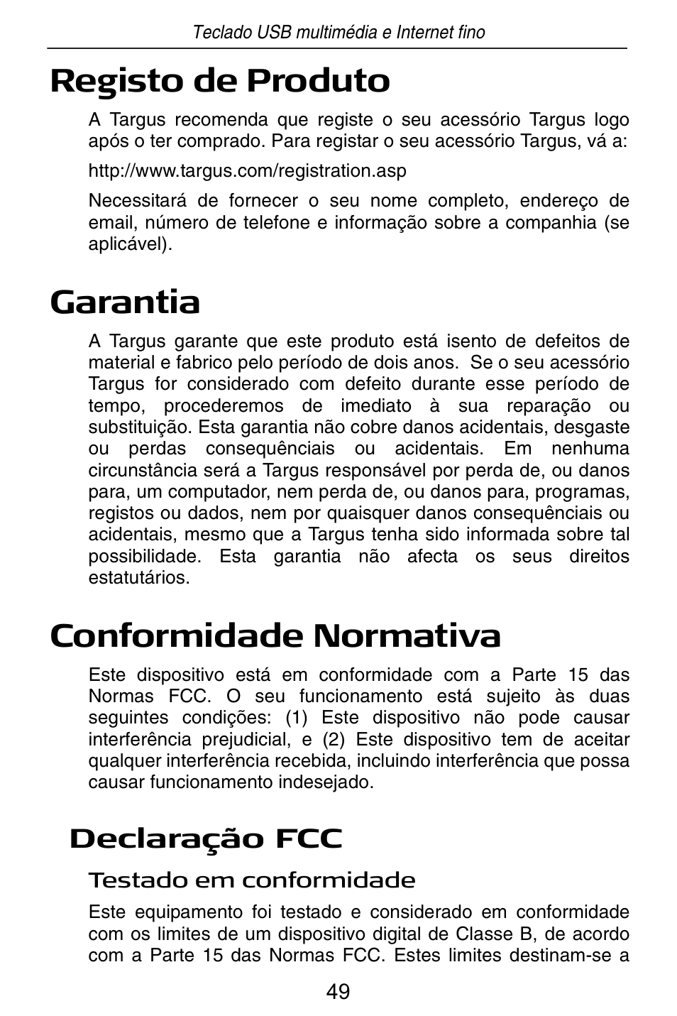 Registo de produto, Garantia, Conformidade normativa | Declaração fcc | Targus slim internet multimedia USB keyboard User Manual | Page 50 / 51