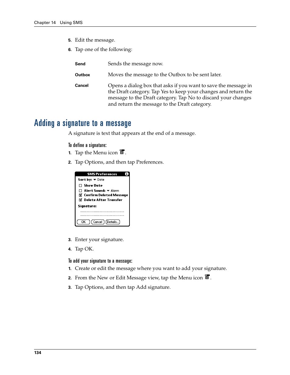 Adding a signature to a message, To define a signature, To add your signature to a message | Sending data from another application | Tungsten Affinity TUNGSTUN T3 User Manual | Page 148 / 408