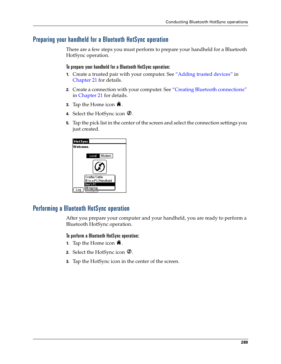 Performing a bluetooth hotsync operation, To perform a bluetooth hotsync operation, Performing a bluetooth hotsync | Operation, Chapter 20 | Tungsten Affinity TUNGSTUN T3 User Manual | Page 303 / 408