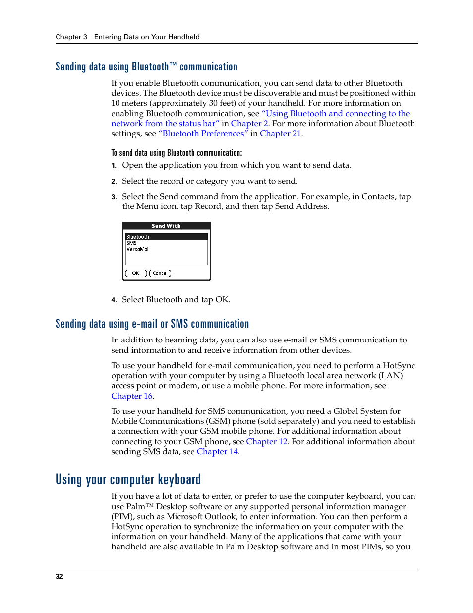 Sending data using bluetooth™ communication, To send data using bluetooth communication, Sending data using e-mail or sms communication | Using your computer keyboard, Sending data using bluetooth, Communication | Tungsten Affinity TUNGSTUN T3 User Manual | Page 46 / 408