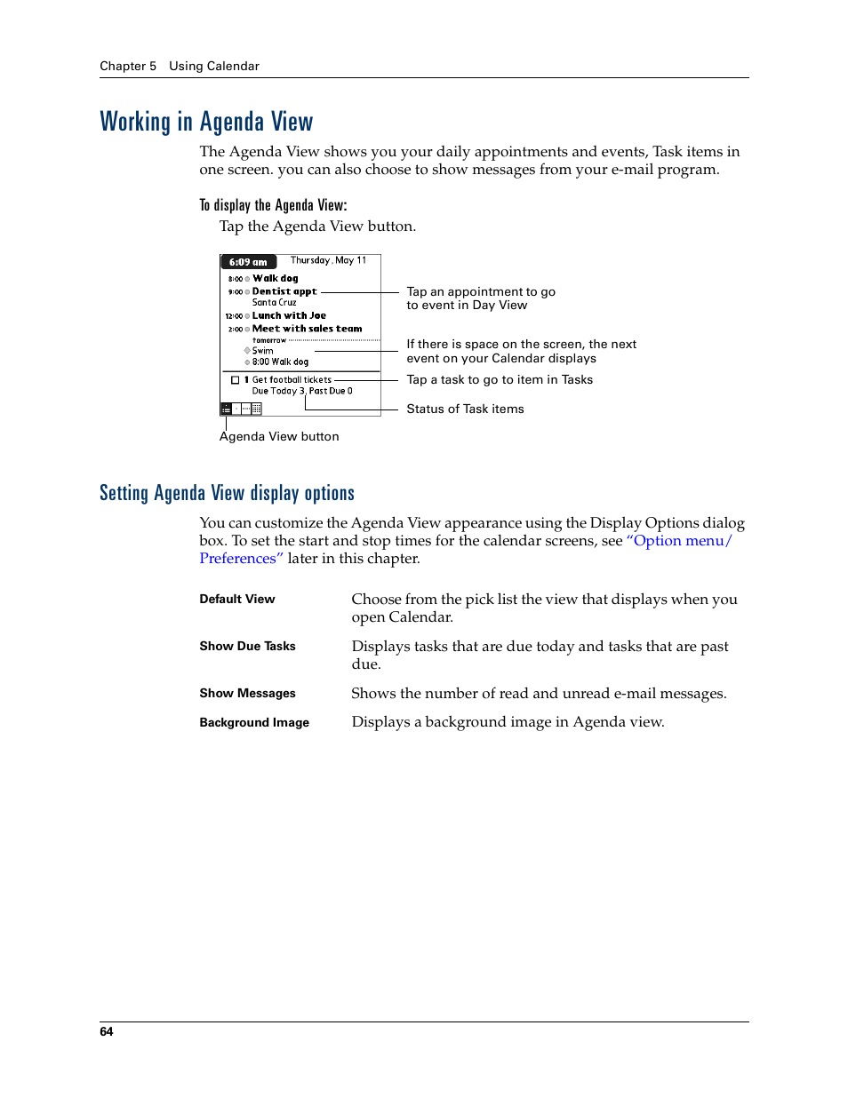 Working in agenda view, To display the agenda view, Setting agenda view display options | Tungsten Affinity TUNGSTUN T3 User Manual | Page 78 / 408