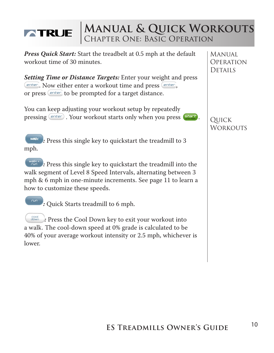 Manual & quick workouts | True Fitness ES9.0 + ES7.0 User Manual | Page 10 / 77