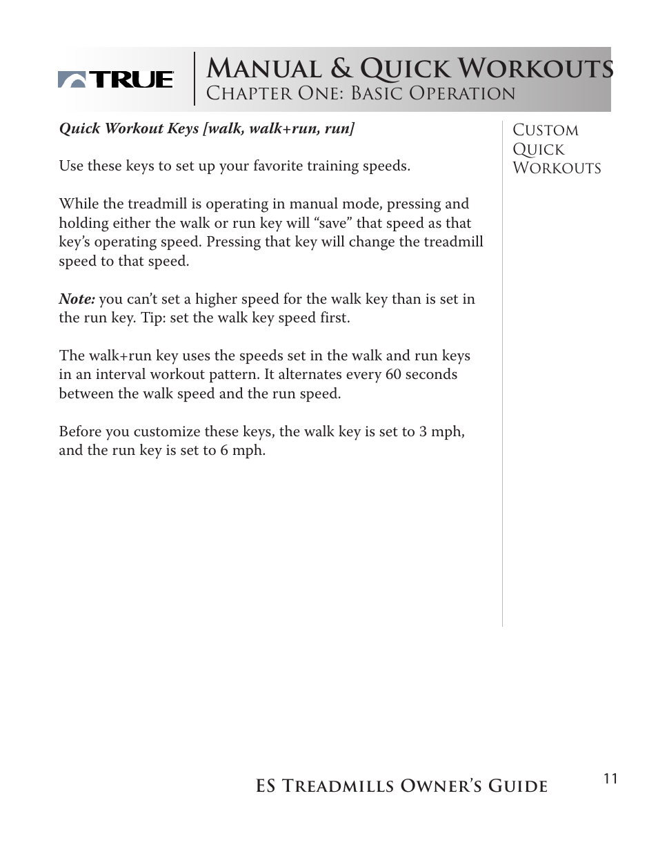 Manual & quick workouts | True Fitness ES9.0 + ES7.0 User Manual | Page 11 / 77