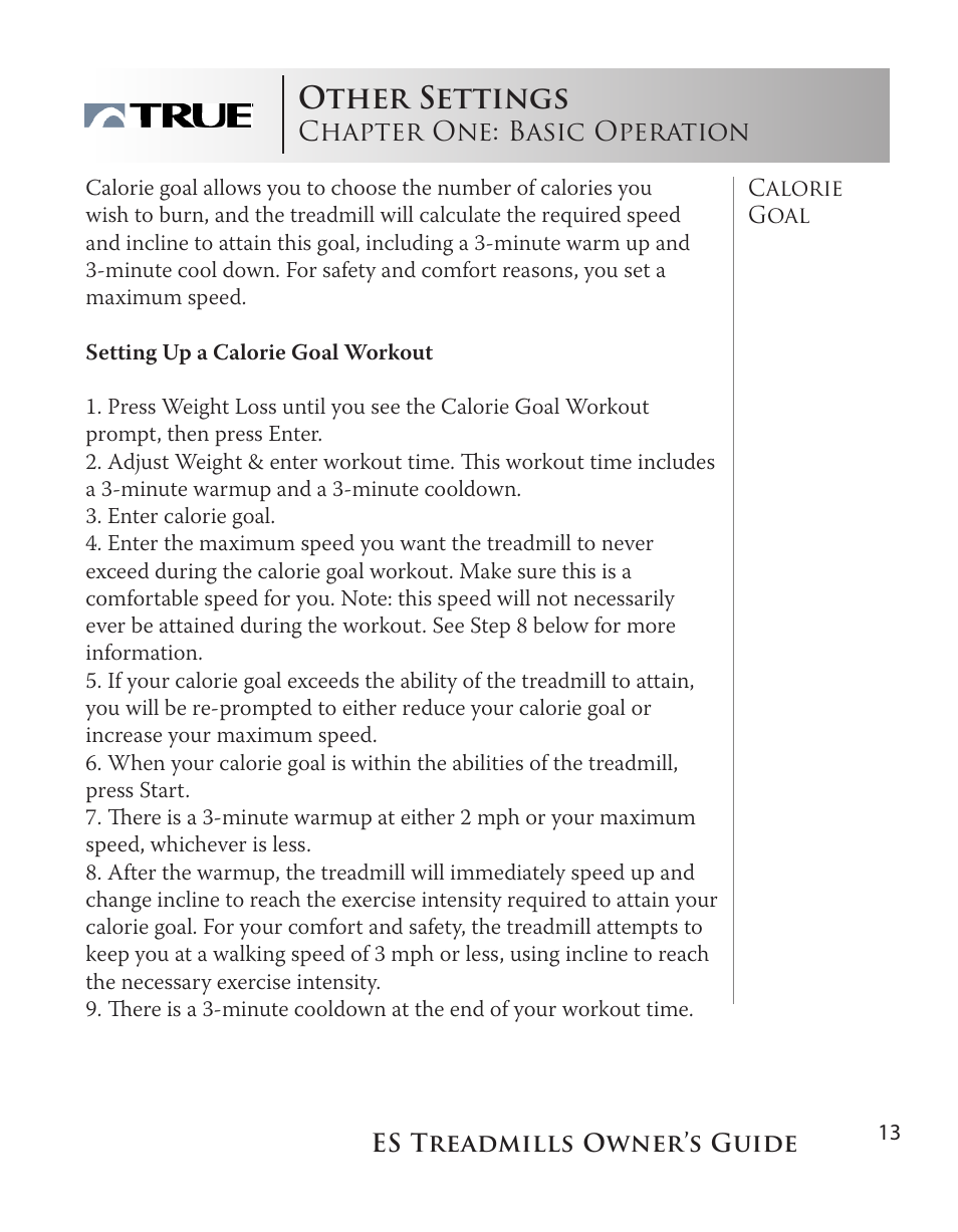 Other settings, Chapter one: basic operation | True Fitness ES9.0 + ES7.0 User Manual | Page 13 / 77