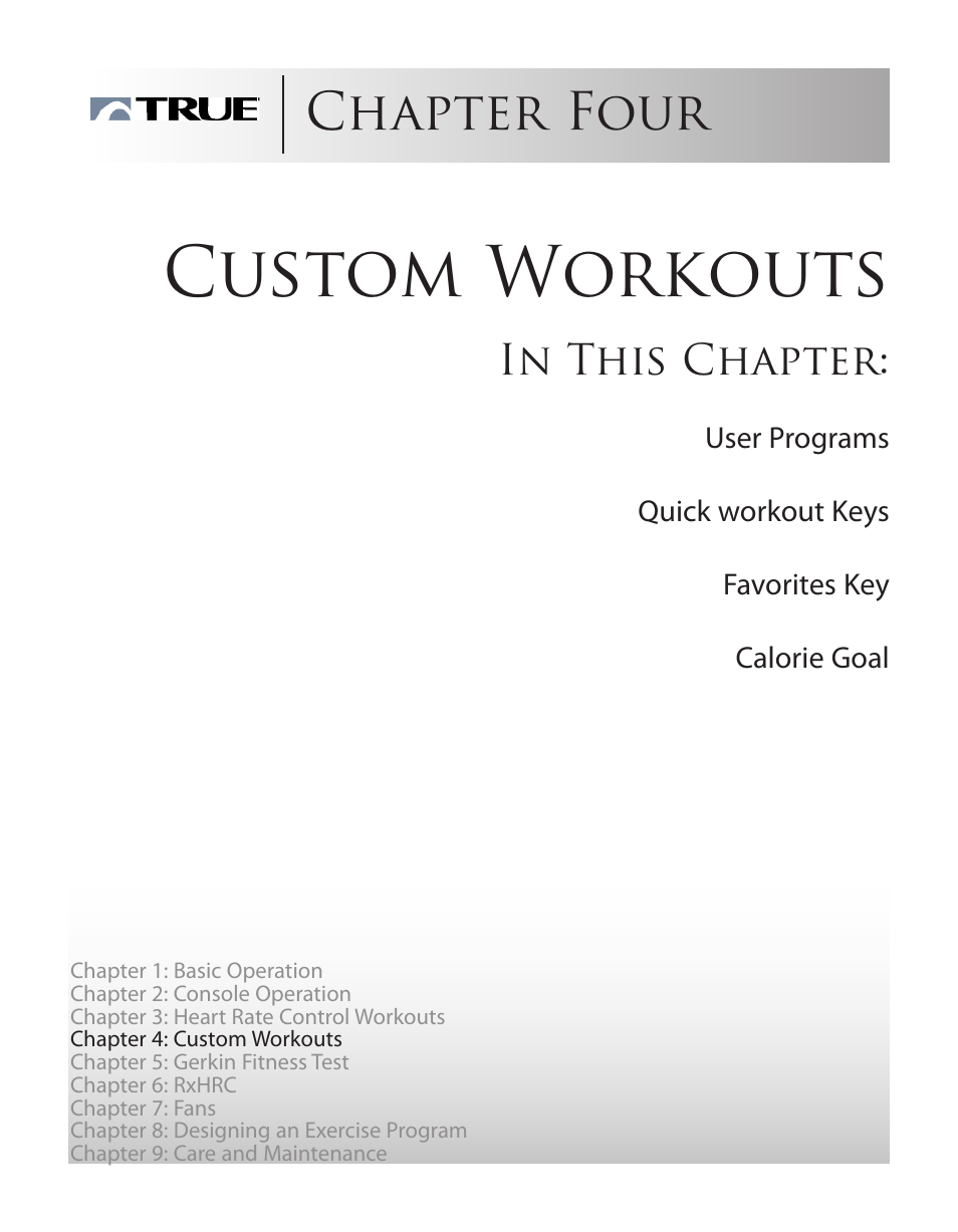 Custom workouts, Chapter four | True Fitness ES9.0 + ES7.0 User Manual | Page 39 / 77