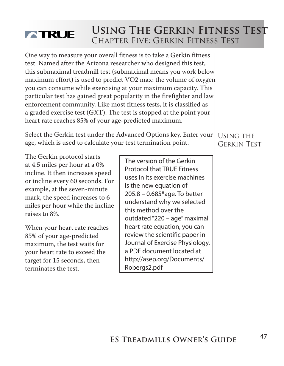 Using the gerkin fitness test, Chapter five: gerkin fitness test | True Fitness ES9.0 + ES7.0 User Manual | Page 47 / 77